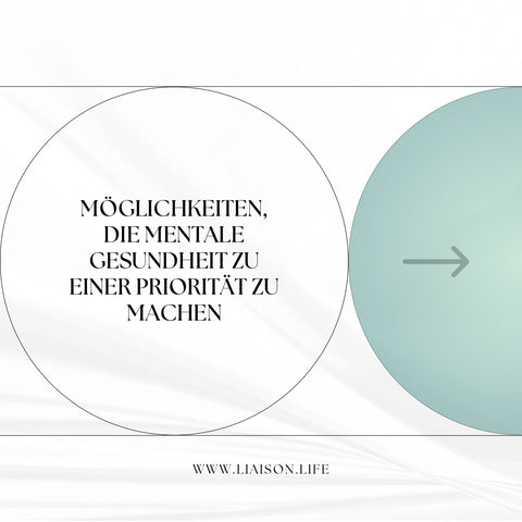 Möglichkeiten, die mentale Gesundheit zu einer Priorität zu machen 🤍