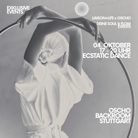 Ecstatic Dance im OSCHO - Dein Tanz - Deine Freiheit