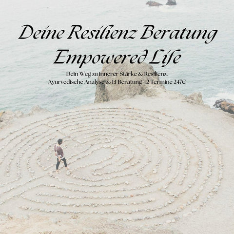 Deine Resilienz Beratung - Empowered Life