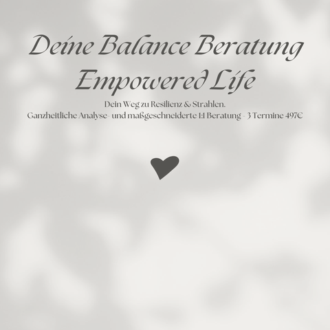 Deine Balance Beratung - Empowered Life